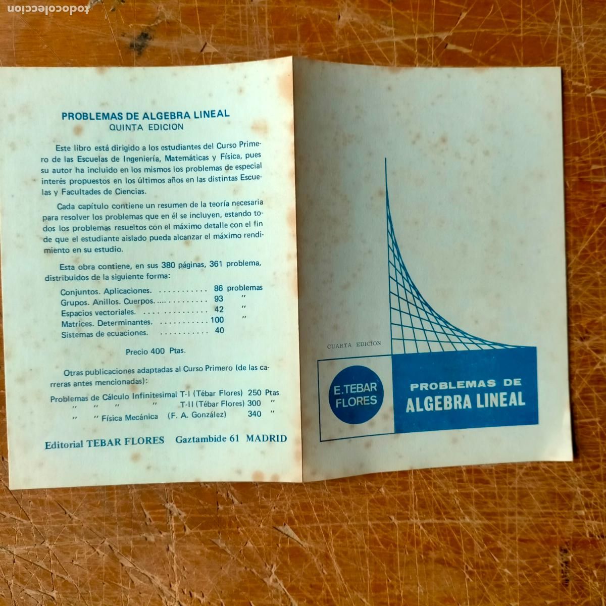 Libros de segunda mano de ciencias: FOLLETO PROBLEMAS DE ALGEBRA LINEAL E.TEBAR FLORES . CUARTA EDICION ESPACIOS VECTORIALES - Foto 1