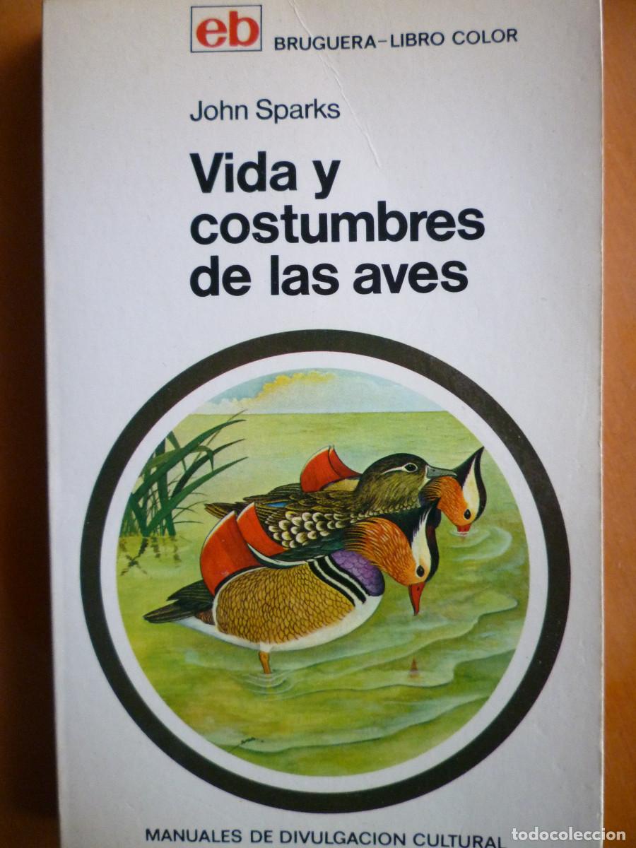 Libros de segunda mano: VIDA Y COSTUMBRE DE LAS AVES - Foto 1