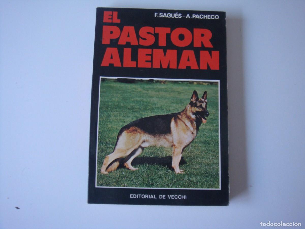 Libros de segunda mano: EL PASTOR ALEMAN EDITORIAL DE VECCHI - Foto 1