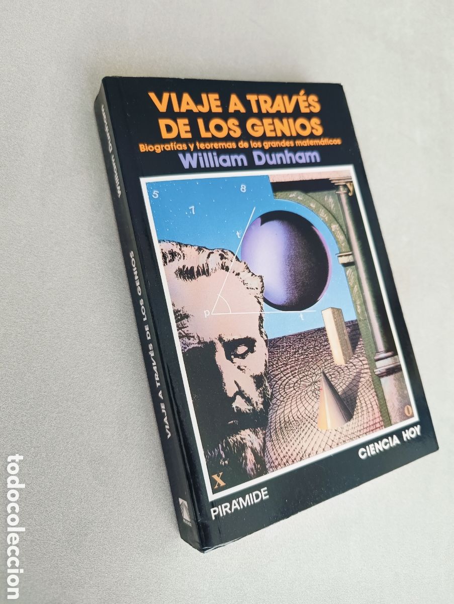 Libros de segunda mano de ciencias: Viaje a trav&eacute;s de los genios. William Dunham. - Foto 2