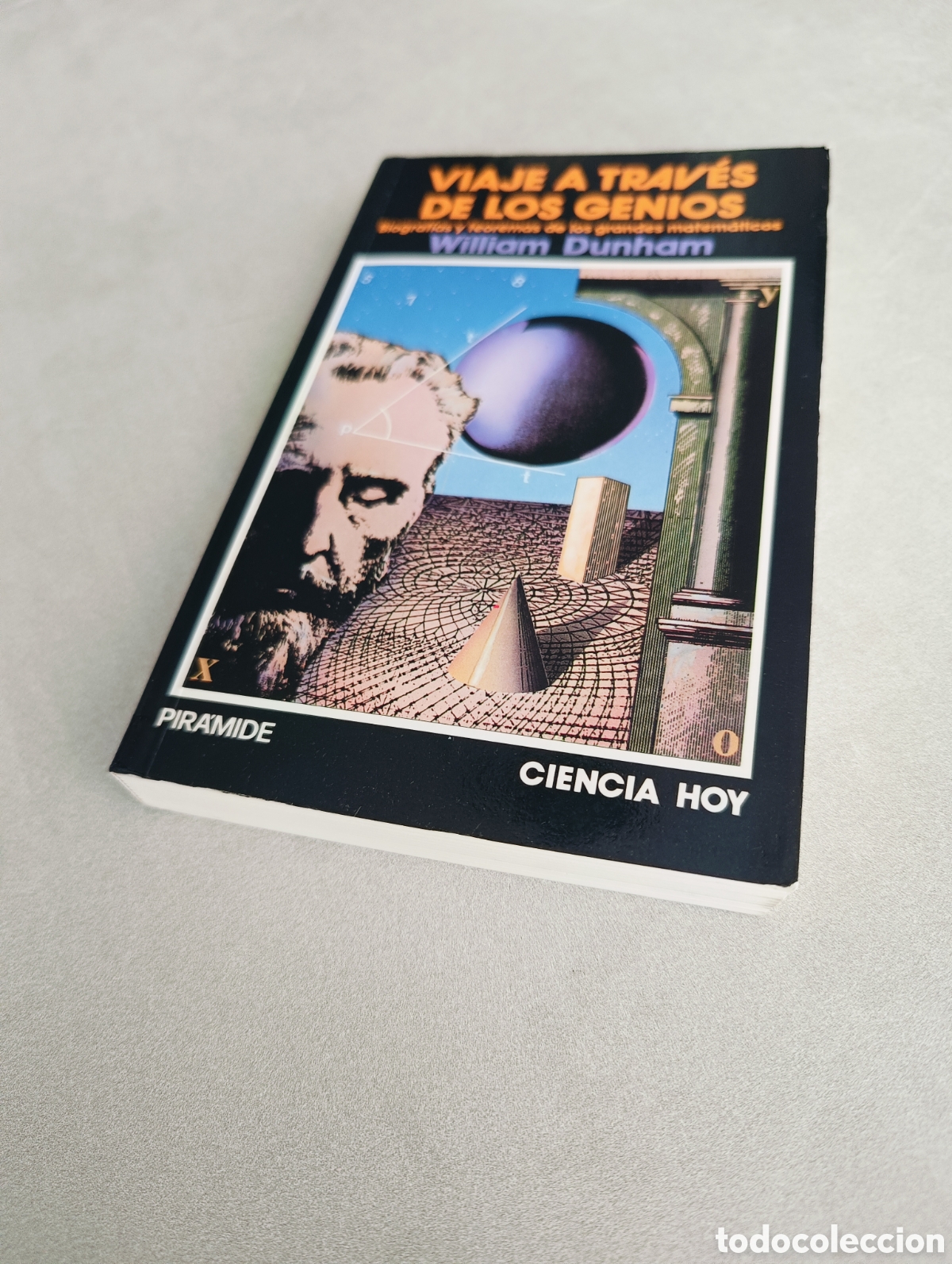 Libros de segunda mano de ciencias: Viaje a trav&eacute;s de los genios. William Dunham. - Foto 7