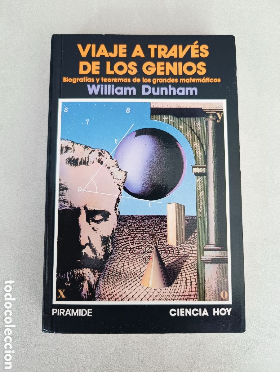 Libros de segunda mano de ciencias: Viaje a trav&eacute;s de los genios. William Dunham. - Foto 1