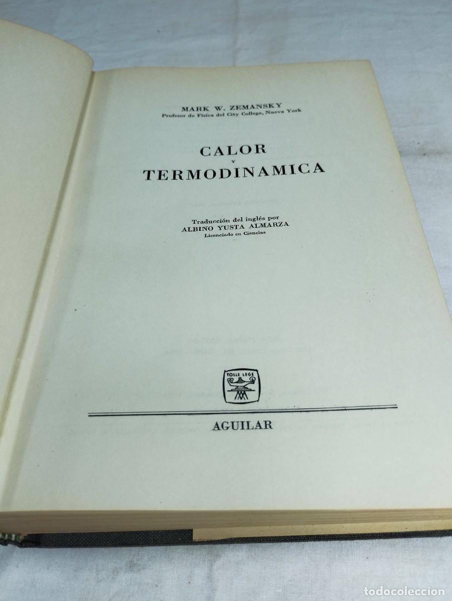 Libros de segunda mano de ciencias: Calor y termodin&aacute;mica. Zemansky - Foto 2