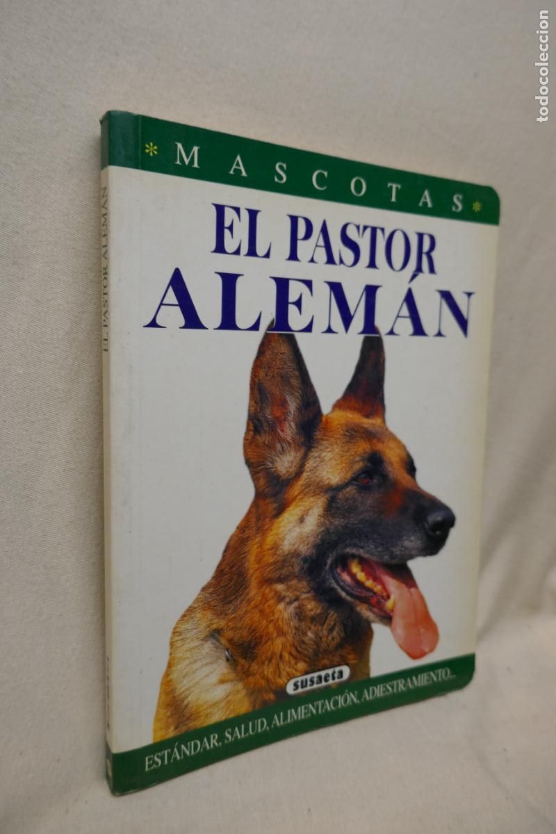 Libros de segunda mano: MASCOTAS - EL PASTOR ALEMAN -ED. SUSAETA - Foto 2