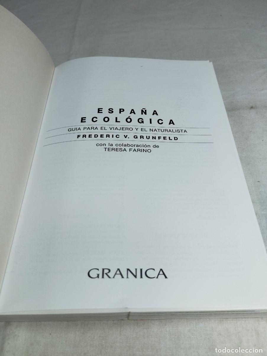 Libros de segunda mano: Espa&ntilde;a ecol&oacute;gica. Frederic V. Grunfeld. - Foto 2