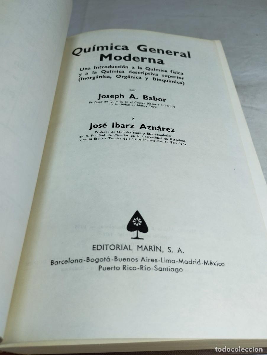 Libros de segunda mano de ciencias: Qu&iacute;mica general moderna. Babor Ibarz. - Foto 2