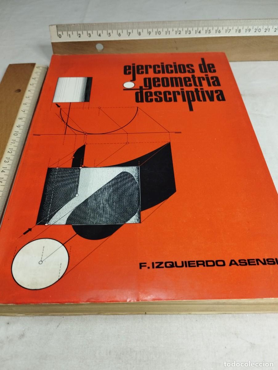 Libros de segunda mano de ciencias: Ejercicios de geometr&iacute;a descriptiva. F. Izquierdo. - Foto 1