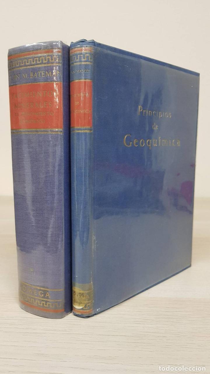 Libri di seconda mano: PRINCIPIOS DE GEOQU&Iacute;MICA / YACIMIENTOS MINERALES (1&ordf; ED.) - MASON / BATEMAN - ED. OMEGA - 1960