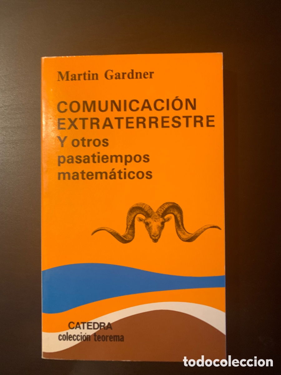 Libros de segunda mano de ciencias: Comunicaci&oacute;n Extraterrestre Y otros pasatiempos matem&aacute;ticos - Foto 1