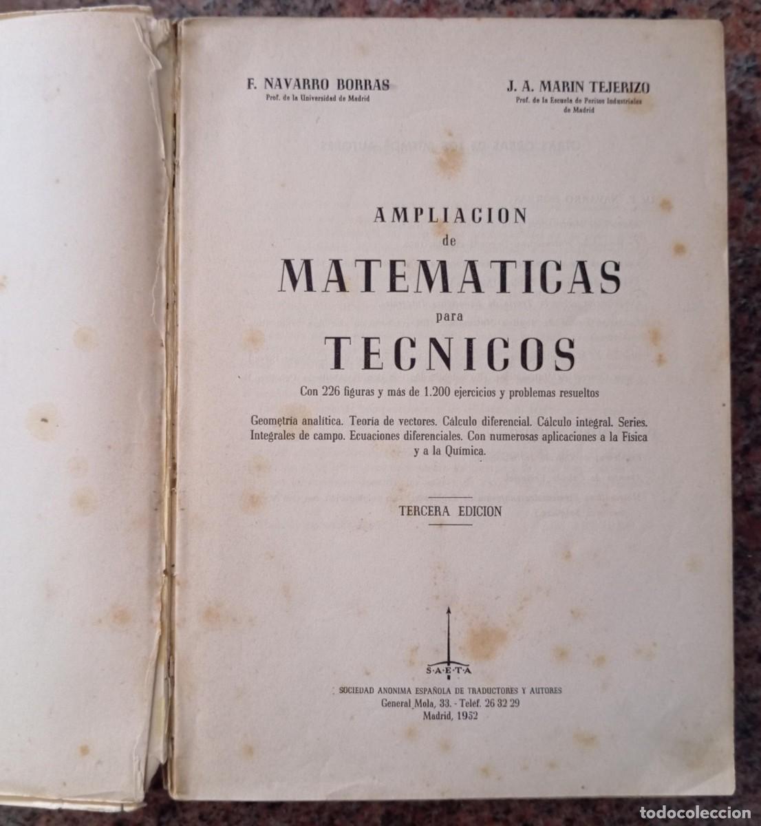 Libros de segunda mano de ciencias: AMPLIACION DE MATEMATICOS PARA TECNICOS - NAVARRO - Foto 2