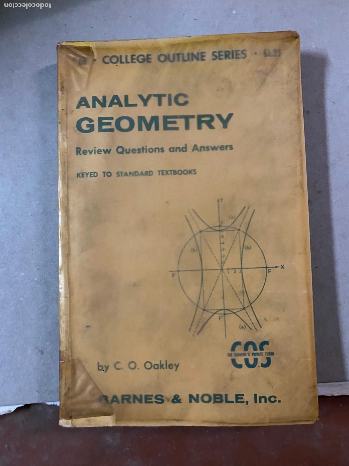 Libros de segunda mano de ciencias: Analytic Geometry (College Outline) Cletus Odia Oakley - Foto 1