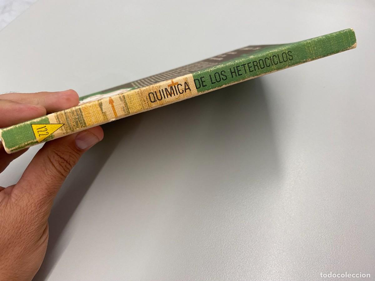 Libros de segunda mano de ciencias: QUIMICA DE LOS HETEROCICLOS, D W YOUNG, ALHAMBRA - Foto 2