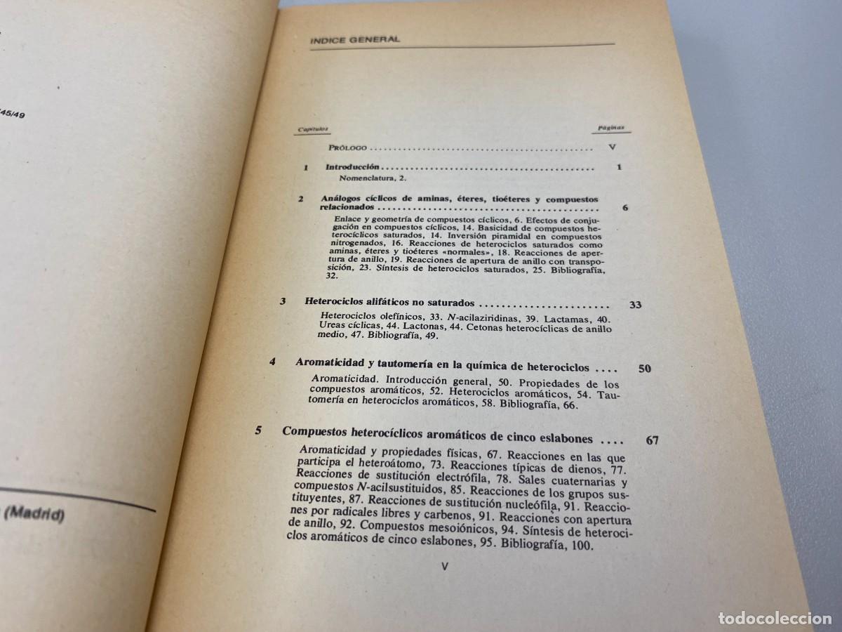 Libros de segunda mano de ciencias: QUIMICA DE LOS HETEROCICLOS, D W YOUNG, ALHAMBRA - Foto 8