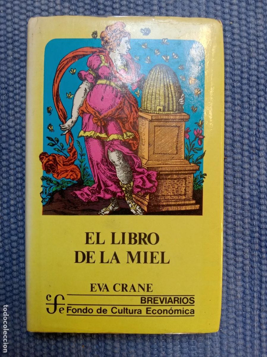 Libros de segunda mano: Crane, Eva: El libro de la miel - Apicultura - - Foto 1