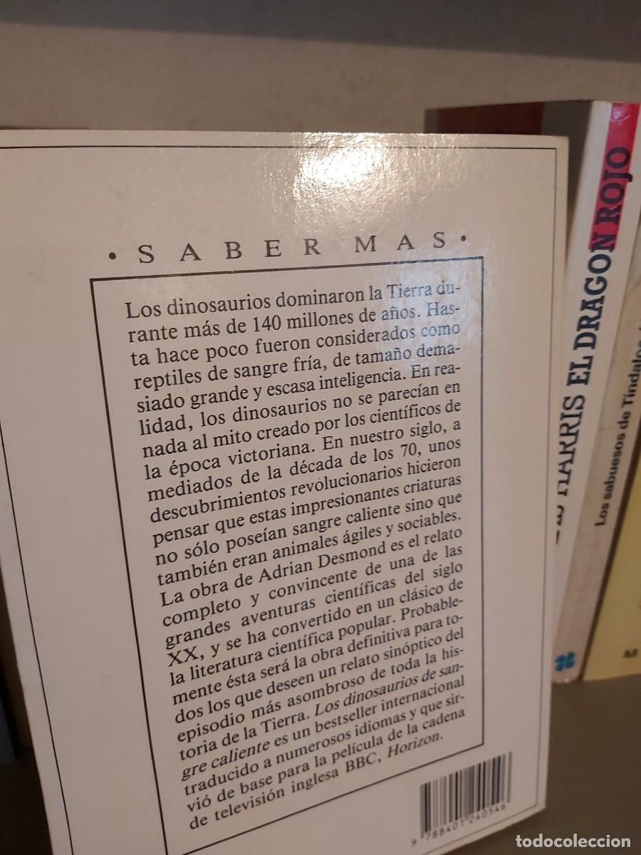 Libros de segunda mano: LOS DINOSAURIOS DE SANGRE CALIENTE: ADRIAN DESMOND - Foto 2