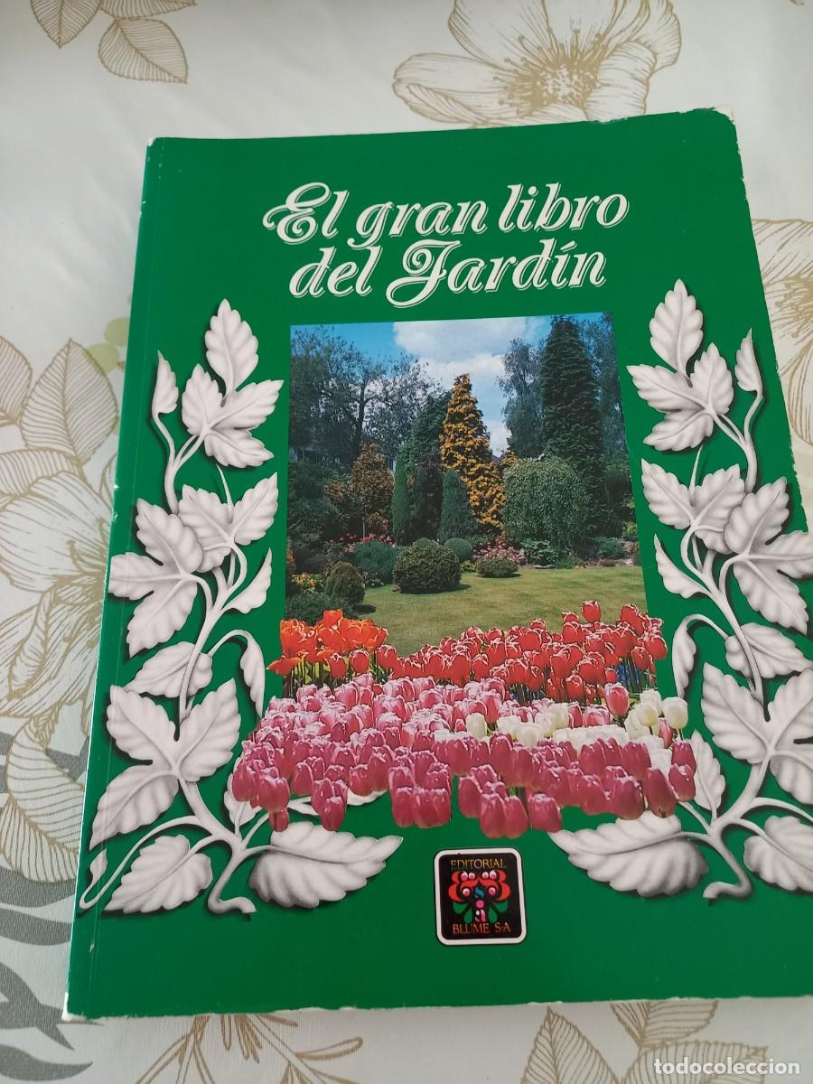 Libros de segunda mano: EL GRAN LIBRO DEL JARDIN - ED. BLUME 1983 2 TOMOS EN 1 - Foto 1