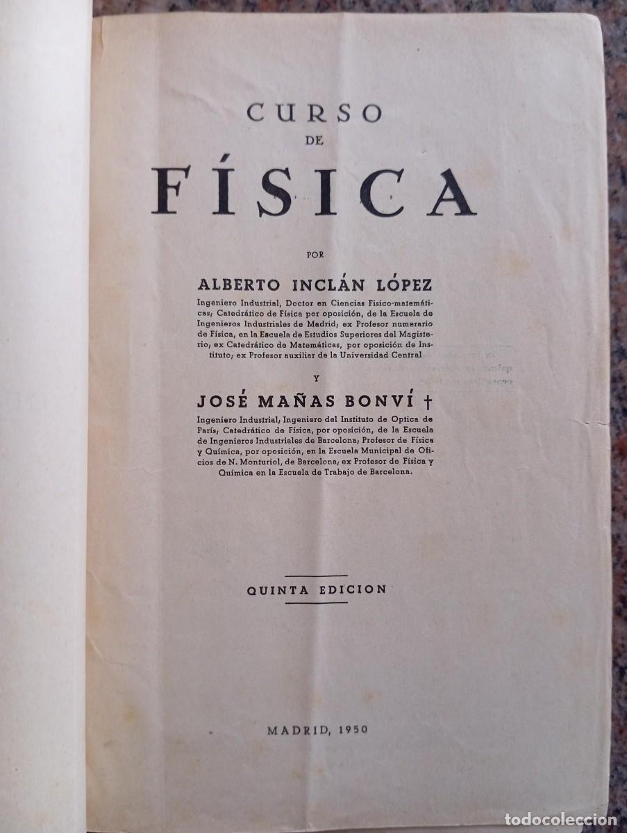 Libros de segunda mano de ciencias: CURSO DE FISICA - ALBERTO INCLAN - Foto 1