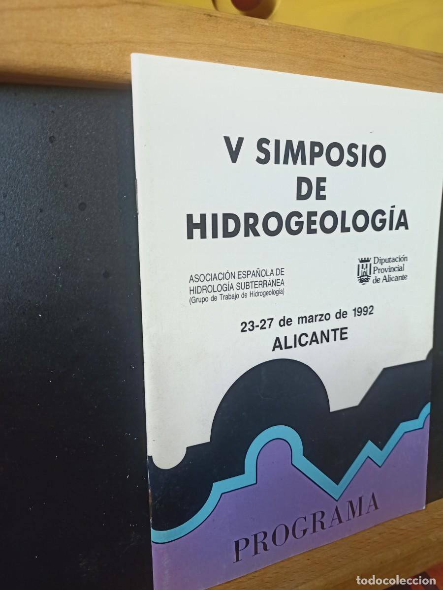 Libros de segunda mano: V SIMPOSIO DE HIDROGEOLOG&Iacute;A. PROGRAMA. 23-27 DE MARZO DE 1992. - Foto 2