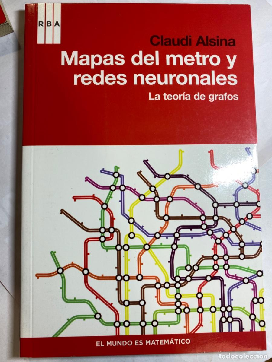 Libros de segunda mano de ciencias: MAPAS DEL METRO Y REDES NEURONALES. TEORIA DE GRAFOS. CLAUDI ALSINA - Foto 1