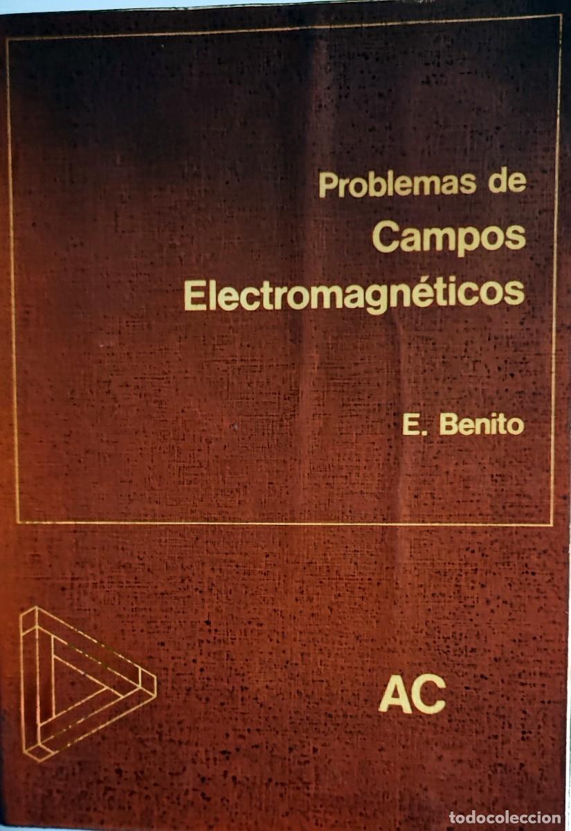 Libros de segunda mano de ciencias: Problemas de campos electromagn&eacute;ticos - Foto 1