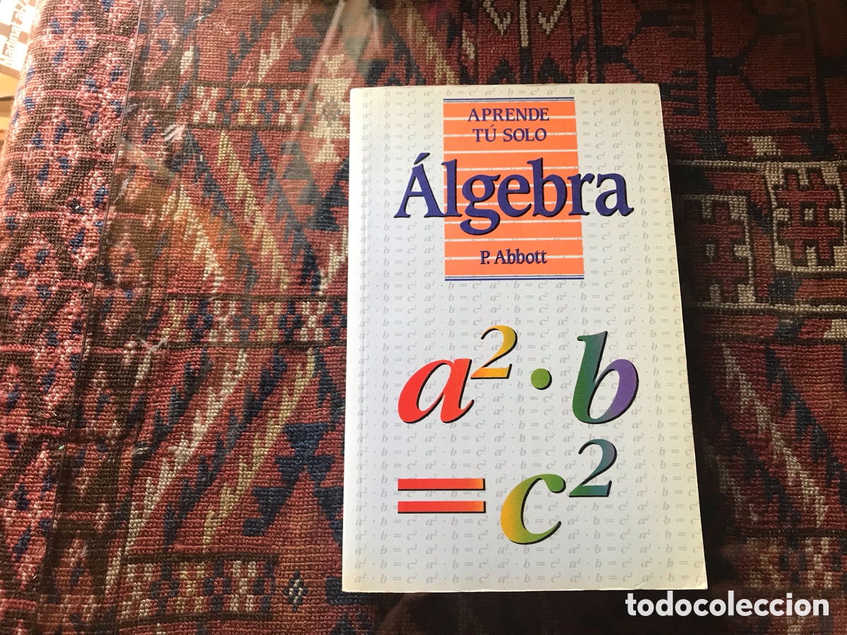 Libros de segunda mano de ciencias: Aprende t&uacute; solo &aacute;lgebra. P. Abbott. Pir&aacute;mide . Muy dif&iacute;cil - Foto 1