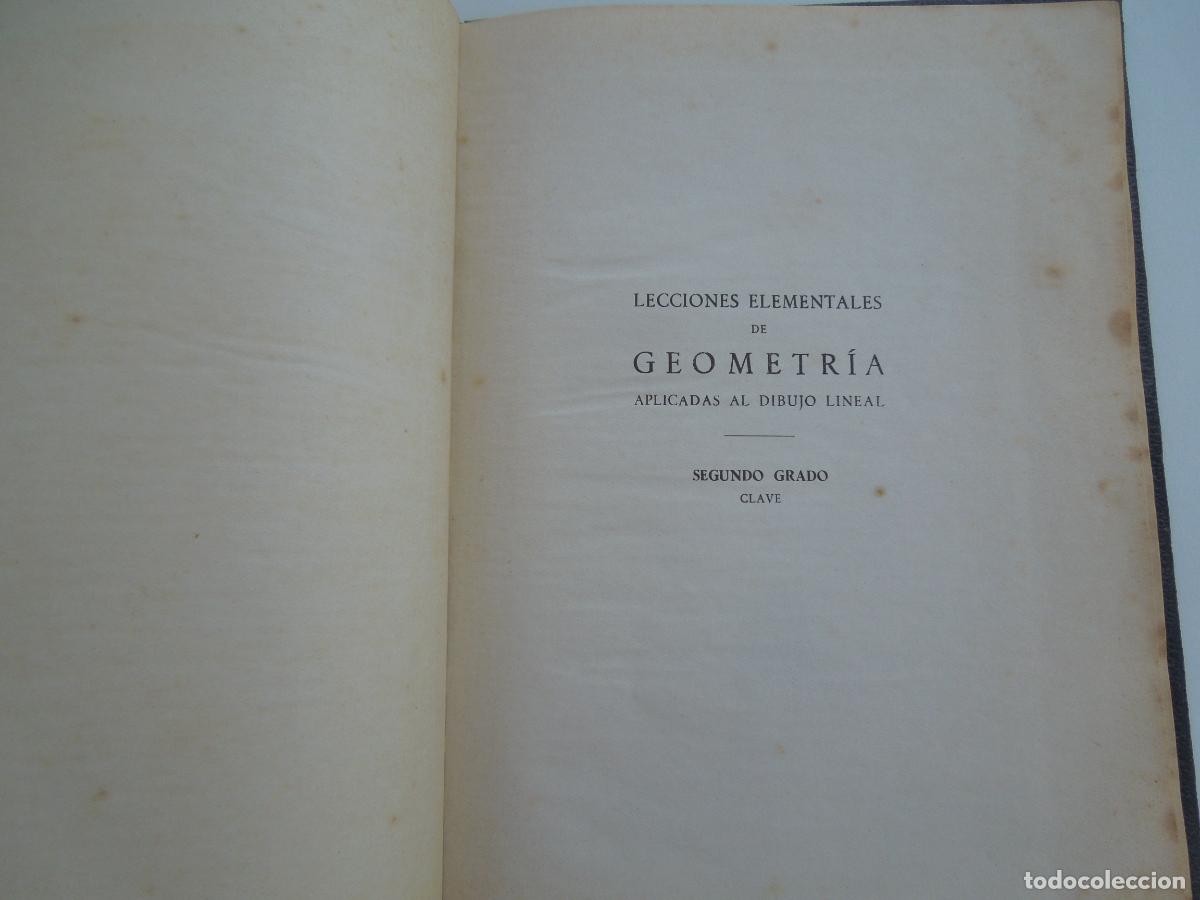 Libros de segunda mano de ciencias: GEOMETRIA - SEGUNDO GRADO - CLAVE - EDICIONES BRU&Ntilde;O -1963 - TAPAS DURAS - Foto 5