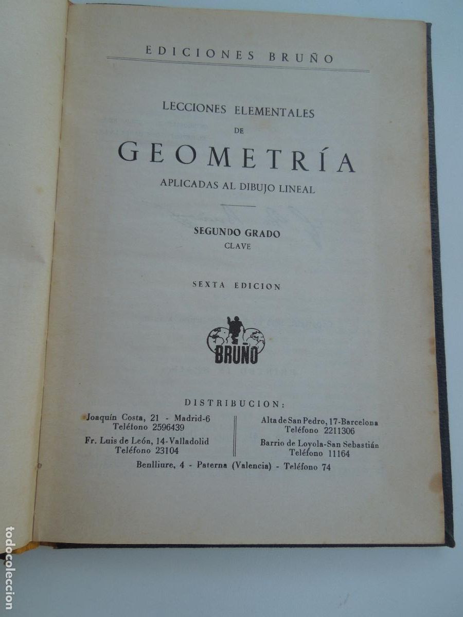 Libros de segunda mano de ciencias: GEOMETRIA - SEGUNDO GRADO - CLAVE - EDICIONES BRU&Ntilde;O -1963 - TAPAS DURAS - Foto 2