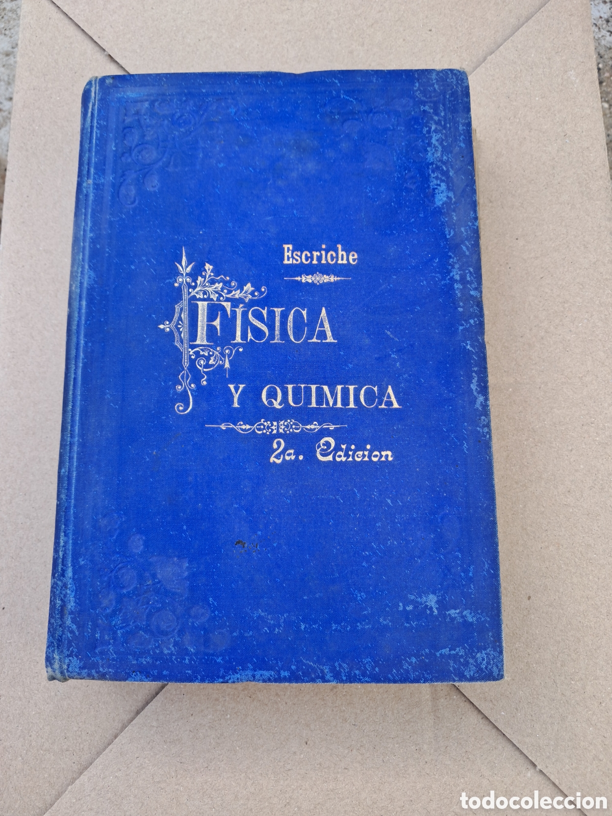Libros de segunda mano de ciencias: F&iacute;sica y qu&iacute;mica 2 edici&oacute;n escriche - Foto 1