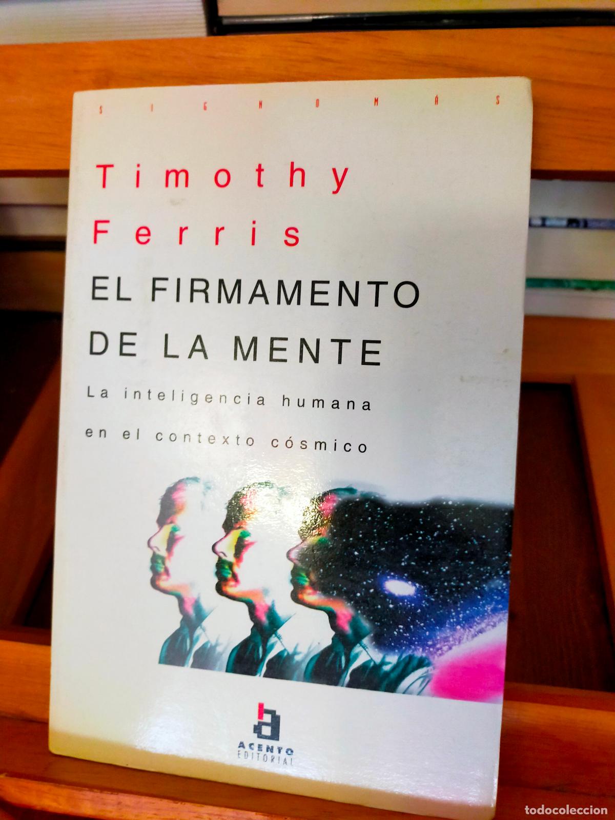Libros de segunda mano: EL FIRMAMENTO DE LA MENTE. TIMOTHE FERRIS. EDITORIAL ACENTO - Foto 1
