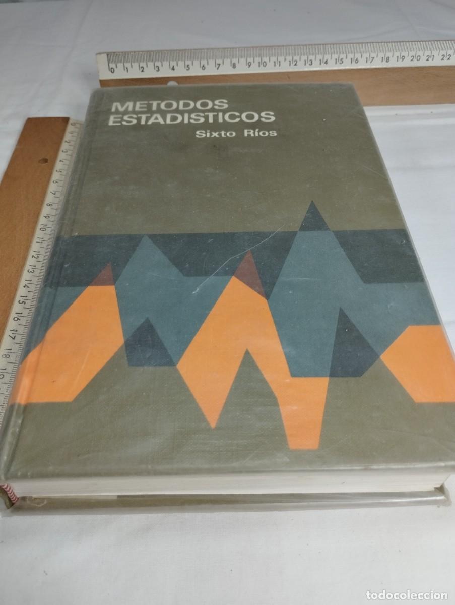 Libros de segunda mano de ciencias: M&eacute;todos estad&iacute;sticos. Sixto R&iacute;os, ediciones del castillo, 1971 - Foto 1