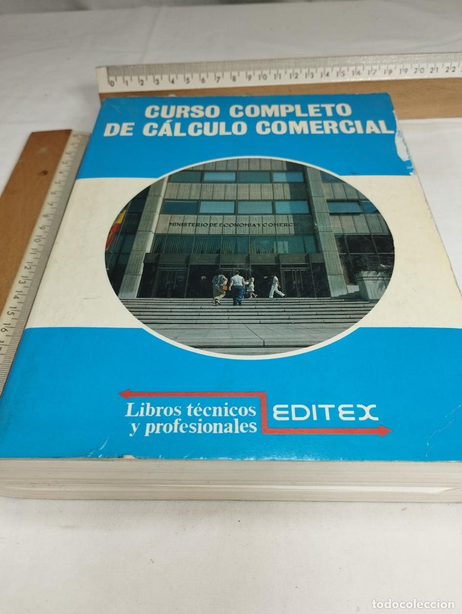 Libros de segunda mano de ciencias: Curso completo de c&aacute;lculo comercial. Editex, 1987 - Foto 1