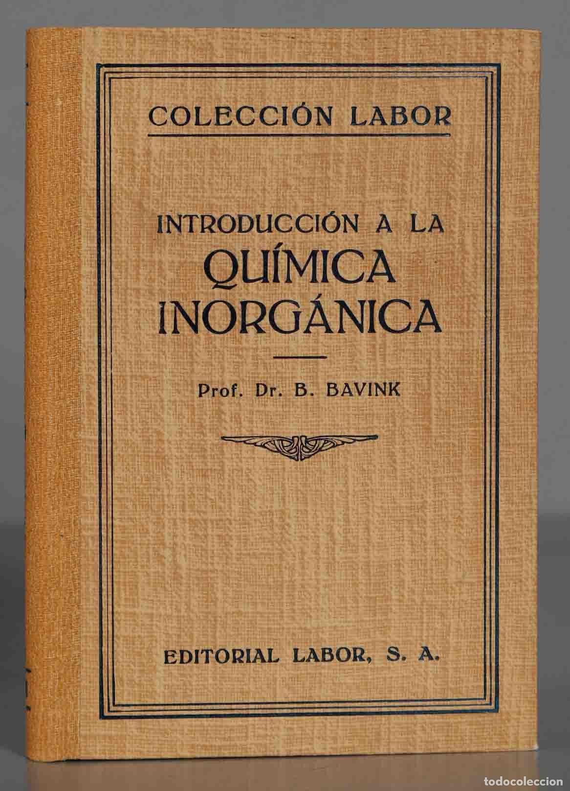 Libros de segunda mano de ciencias: INTRODUCCI&Oacute;N A LA QU&Iacute;MICA INORG&Aacute;NICA. BAVINK - Foto 1