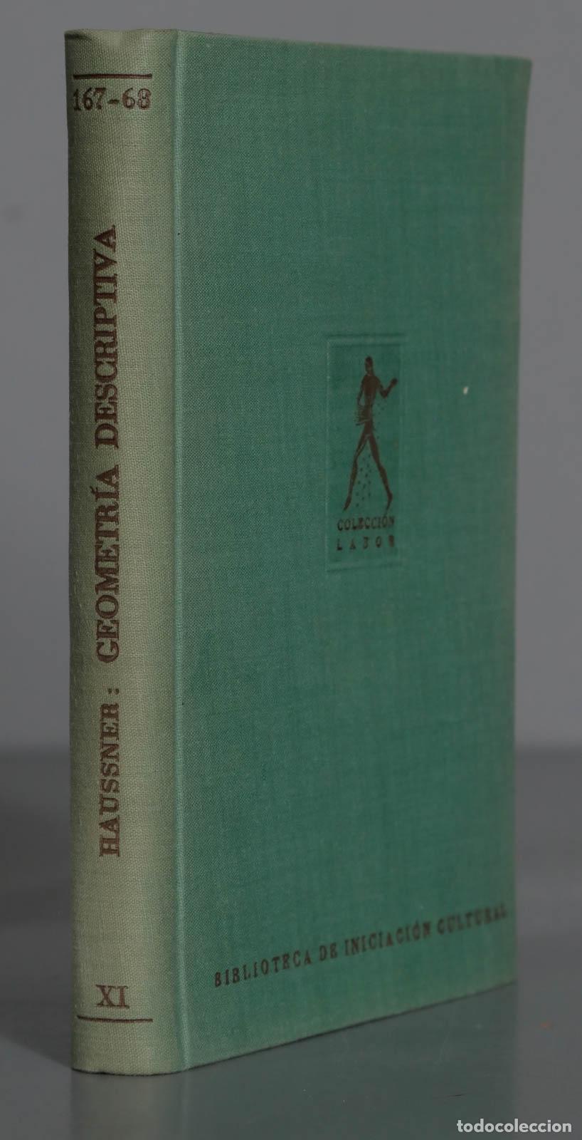 Libros de segunda mano de ciencias: Geometr&iacute;a descriptiva Haussner - Foto 1