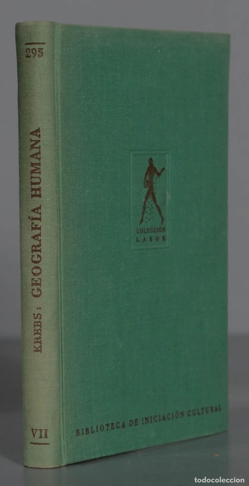 Libros de segunda mano: GEOGRAFIA HUMANA. LABOR - Foto 1