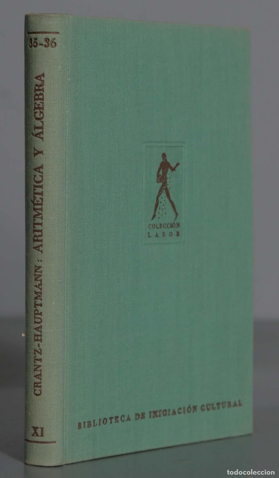Libros de segunda mano de ciencias: Aritm&eacute;tica Y &Aacute;lgebra Crantz - Foto 1