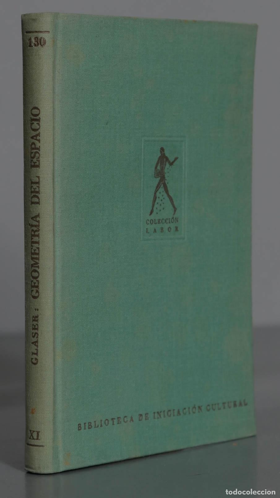 Libros de segunda mano de ciencias: Geometr&iacute;a del espacio Glaser - Foto 1