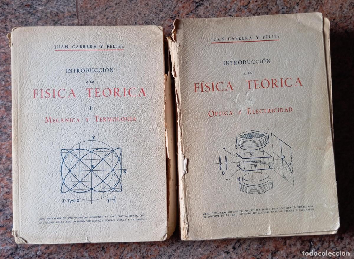 Libros de segunda mano de ciencias: INTRODUCCION A LA FISICA TEORICA - JUAN CABRERA - Foto 1