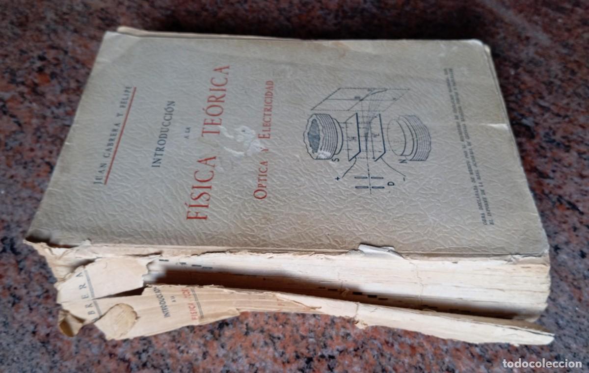 Libros de segunda mano de ciencias: INTRODUCCION A LA FISICA TEORICA - JUAN CABRERA - Foto 6