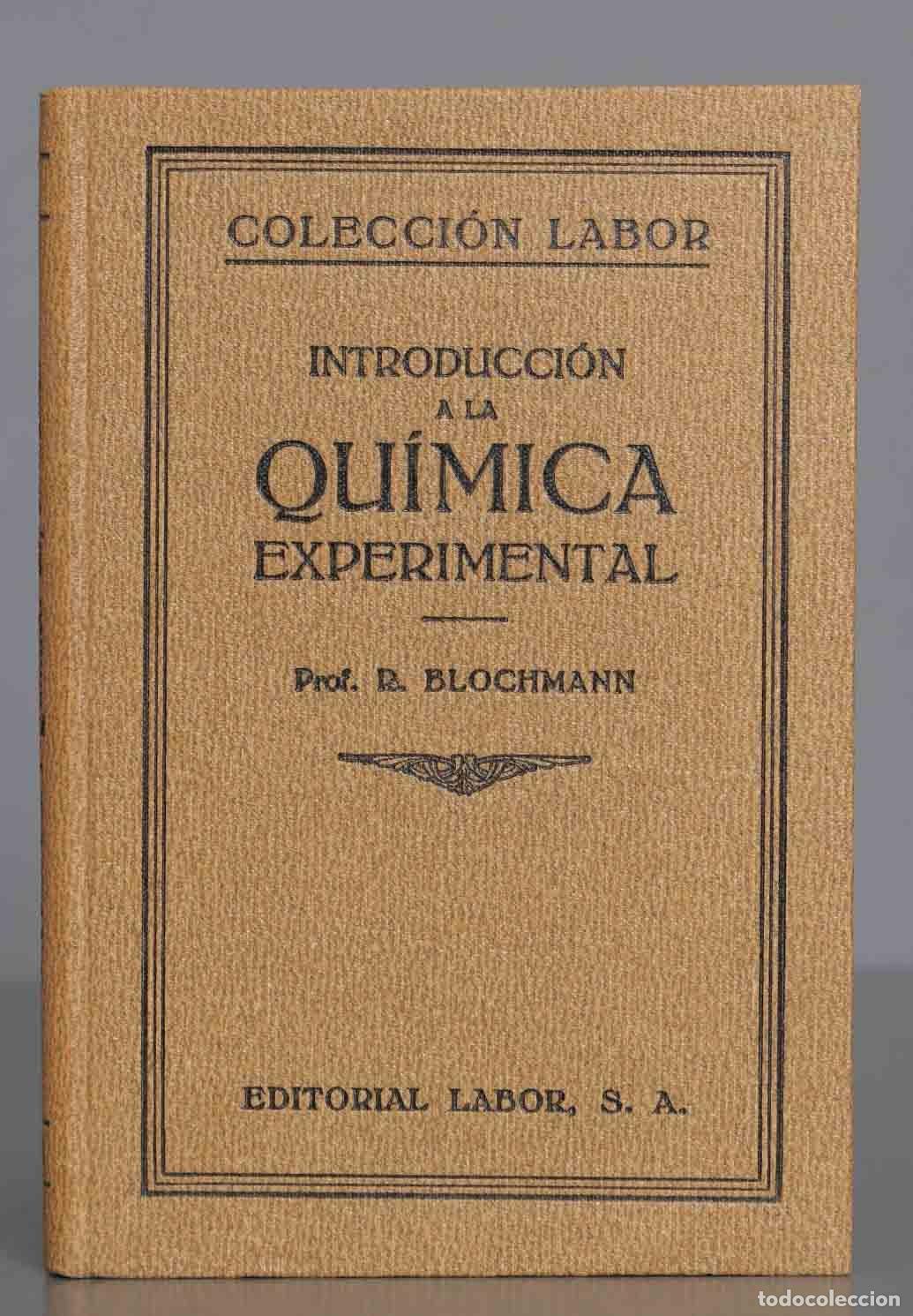 Libros de segunda mano de ciencias: Introducci&oacute;n a la quimica experimental R. Blochmann - Foto 1