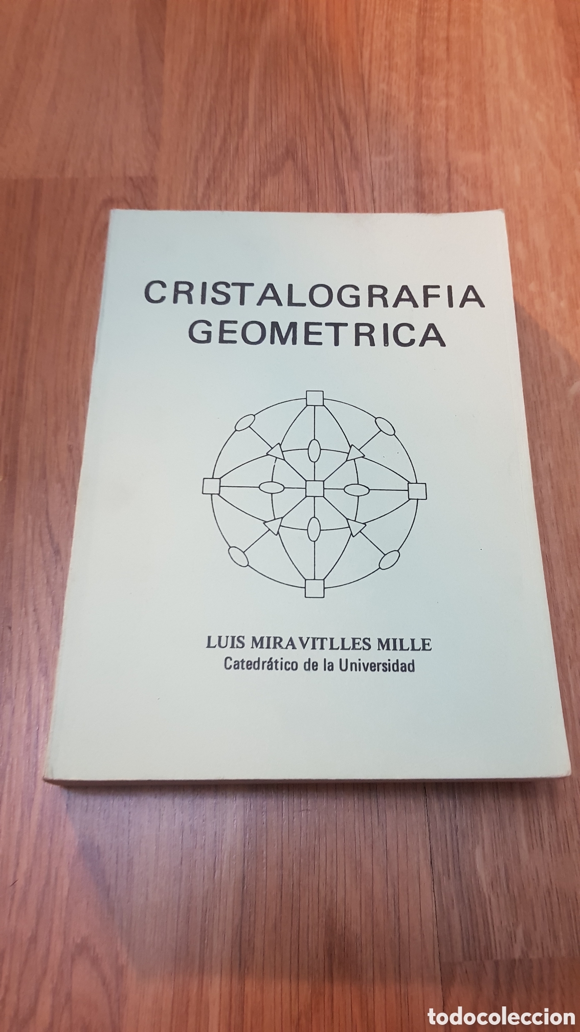Libros de segunda mano de ciencias: Cristalograf&iacute;a geom&eacute;trica - Foto 1