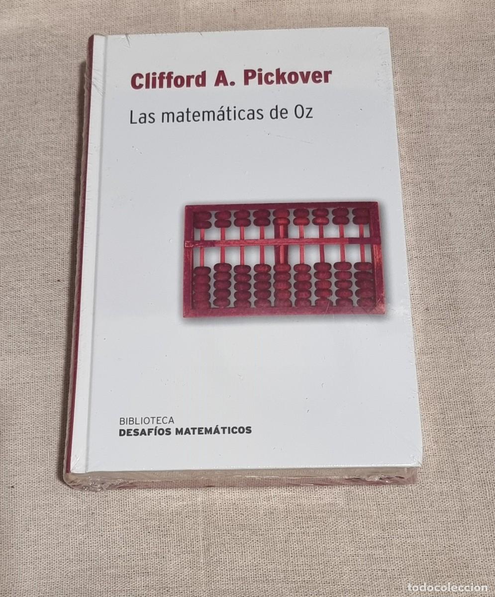 Libros de segunda mano de ciencias: Las matem&aacute;ticas de Oz - Clifford A. Pickover. - Foto 1