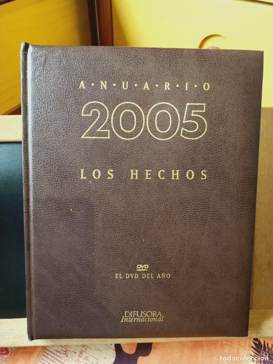 Libros de segunda mano: ANUARIO 2005. LOS HECHOS. DIFUSORA INTERNACIONAL. 2006. - Foto 1
