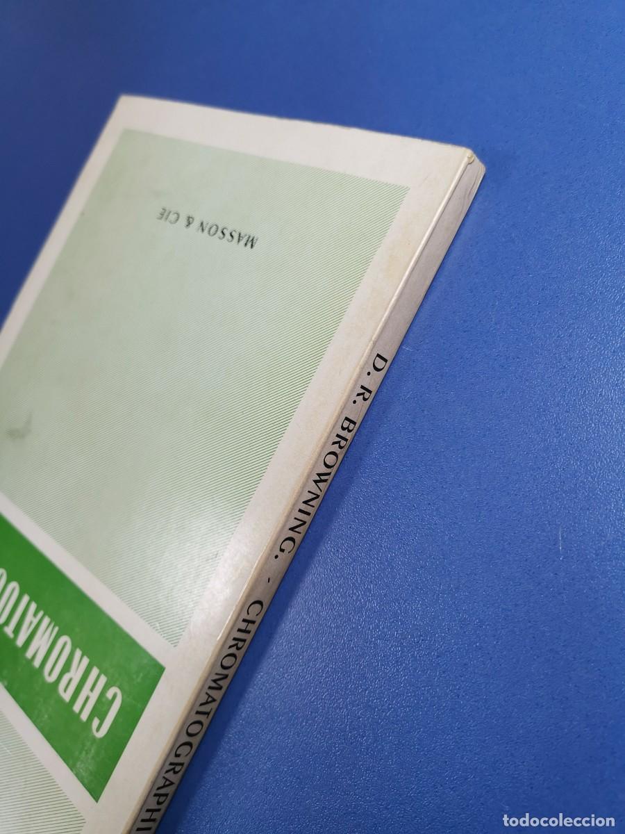 Libros de segunda mano de ciencias: CHROMATOGRAPHIE - Daniel Roberts Browning-MASSON & CIE 1971 - Foto 4