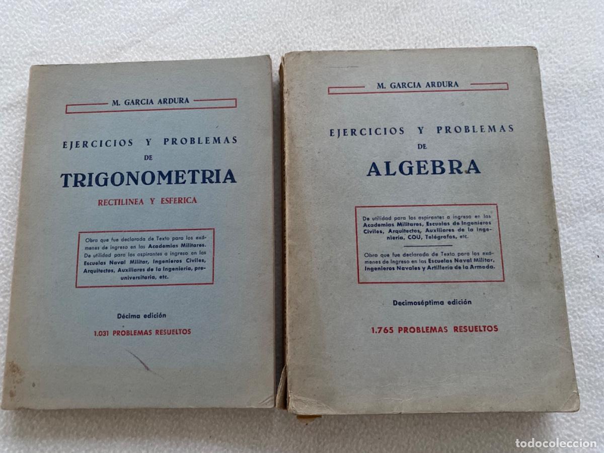 Libros de segunda mano de ciencias: &Aacute;LGEBRA - TRIGONOMETR&Iacute;A - GARCIA ARDURA - EJERCICIOS Y PROBLEMAS - Foto 1