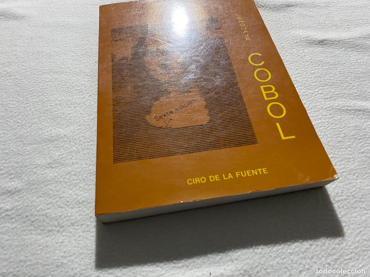Libros de segunda mano de ciencias: LENGUAJE COBOL - CIRO DE LA FUENTE - Foto 2