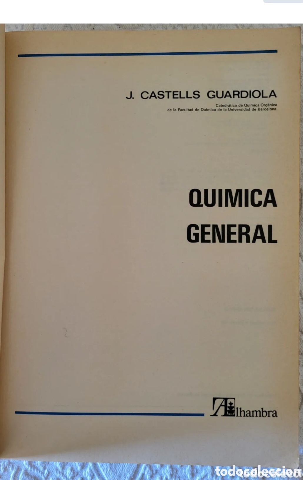 Libros de segunda mano de ciencias: Quimica General/Jose Castells Guardiola - Foto 2