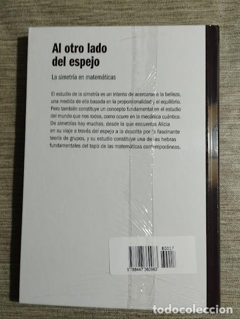 Libros de segunda mano de ciencias: Al otro lado del espejo. La simetr&iacute;a en matem&aacute;ticas - Foto 2