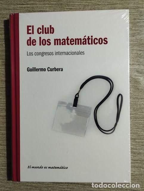 Libros de segunda mano de ciencias: El club de los matem&aacute;ticos. Los congresos internacionales - Foto 1