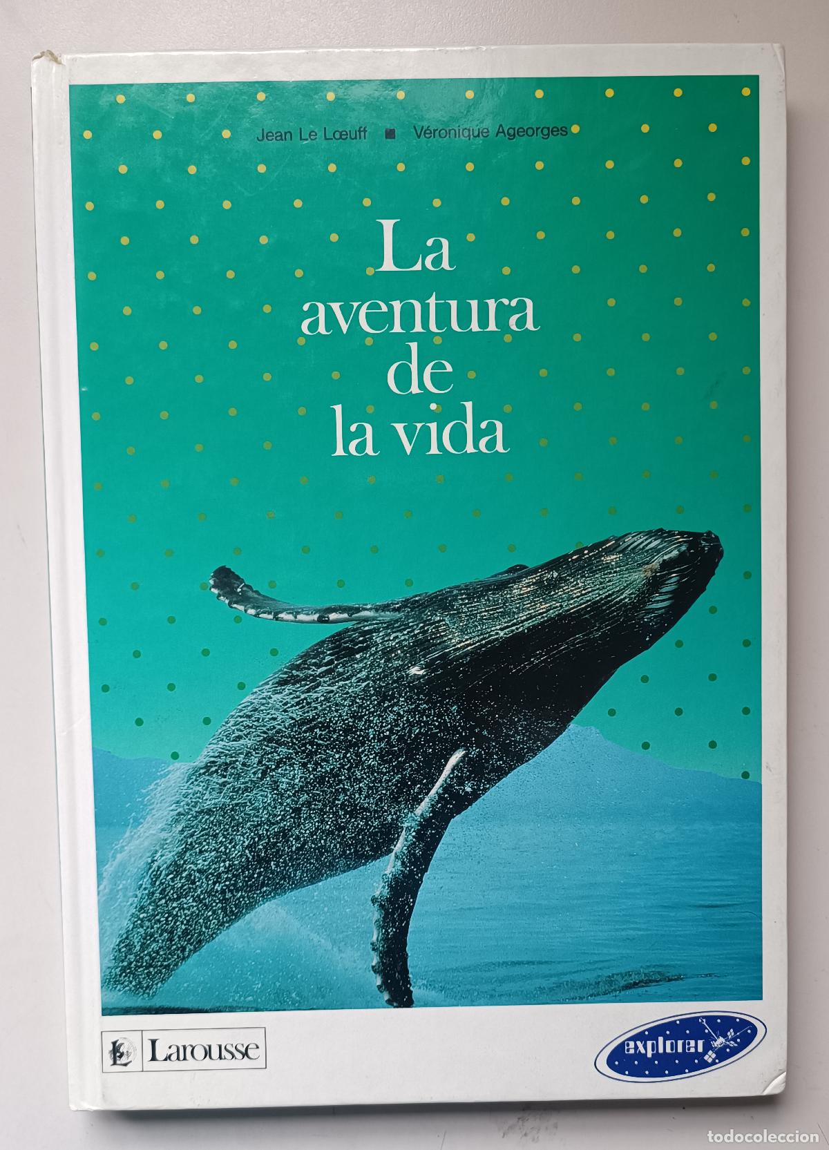 Libros de segunda mano: LA AVENTURA DE LA VIDA. LAROUSSE. EXPLORER - Foto 1