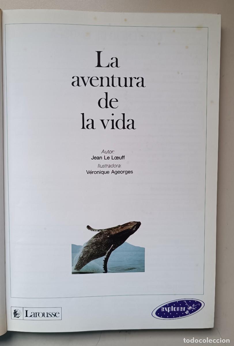 Libros de segunda mano: LA AVENTURA DE LA VIDA. LAROUSSE. EXPLORER - Foto 3